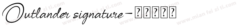 Outlander signature字体转换